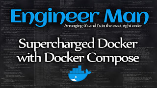 Supercharged Docker with Docker Compose