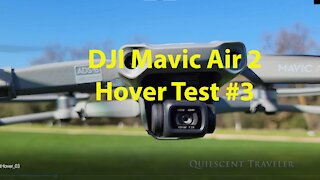 DJI Mavic Air 2 - Hover Test #3