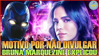 Bruna Marquezine explica motivo de não divulgar 'Besouro Azul'