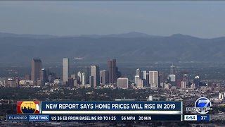 New report says home prices will rise in 2019