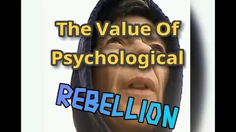 MM# 544 - The Value Of Psychological Rebellion. What Actual Non-Conformity Means (To Me).
