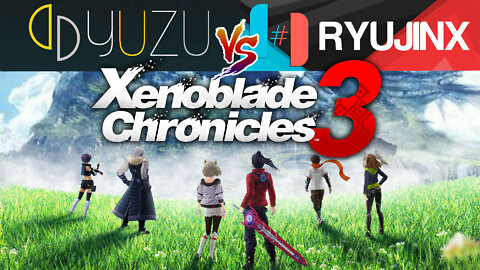 Xenoblade 3 - Yuzu EA Vs Ryujinx