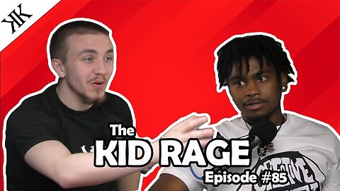 The Kennedy Kulture Podcast #85 - Kid Rage