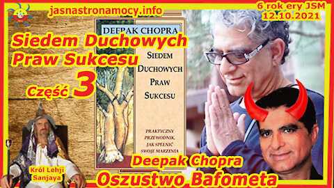 Siedem Duchowych Praw Sukcesu Deepak Chopra Oszustwo Bafometa część 3