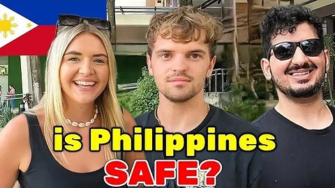 Is the Philippines SAFE for foreigners? (street interviews)