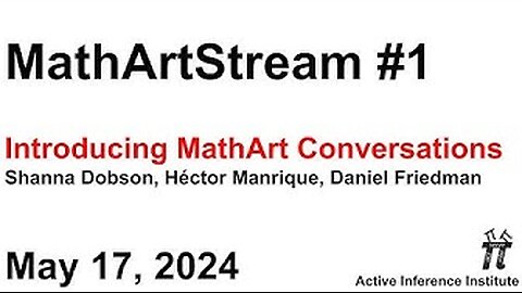 MathArtStream 1 ~ "Introducing MathArt Conversations"