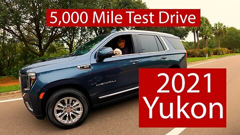 5,000 Mile Review 2021 GMC Yukon - Ultimate Roadtrip SUV