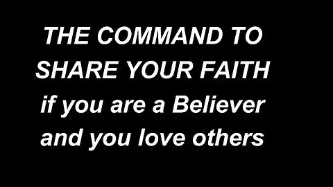 compelled to share your faith