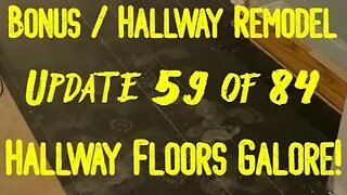 Bonus Room / Hallway Remodel: Project 06 Update 59 of 84 - Hallway Hardwood Flooring Part 1 of 2