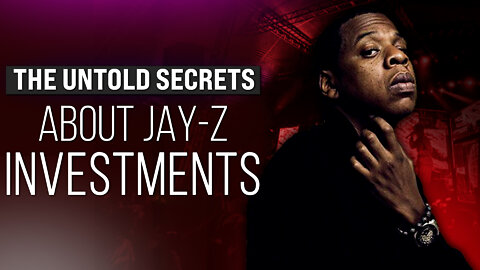 The Untold Story of Jay Z's Investments