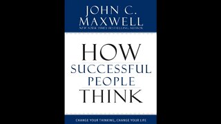 How Successful People Think by JOHN C Maxwell - FULL AUDIOBOOK