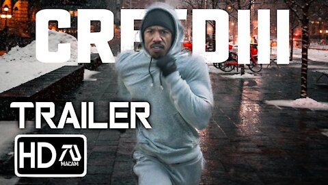 CREED 3 (2022) [HD] Trailer - Michael B Jordan, Floyd Mayweather