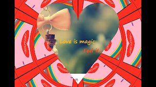 Love is magic [Quotes and Poems]
