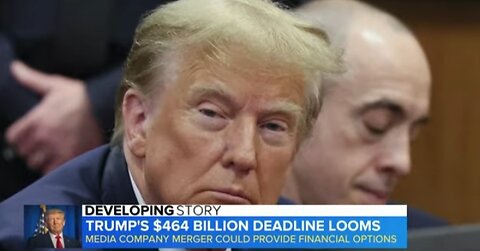 Trump,s $464 million bond deadline looms