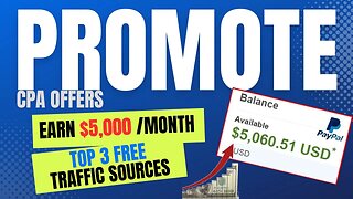 PROMOTE CPA OFFERS TO EARN $5000 A MONTH, CPA Network, Viral Marketing Method