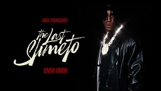 Umm Hmm - NBA Youngboy ( 1 Hour Loop )