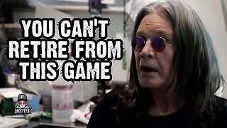 Ozzy Osbourne 'Can't Retire From This Game'