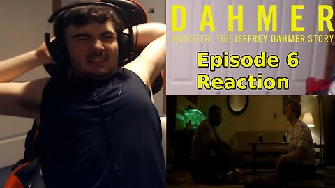 "Silenced" Dahmer Episode 6 Reaction