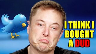 Did Elon Musk Buy a Dud in Twitter?