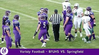 Terriers Varsity football: BFUHS Vs Springfield September 1st, 2023
