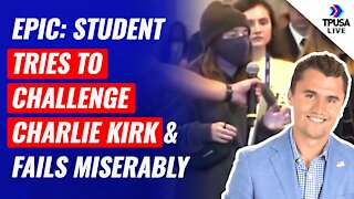 EPIC: Student Tries To Challenge Charlie Kirk & Fails Miserably