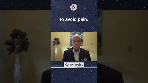 Mistake of avoiding pain Kenny Weiss