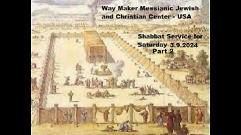 Parashat Vayakhel - Shabbat Service for 3.9.24 - Part 2