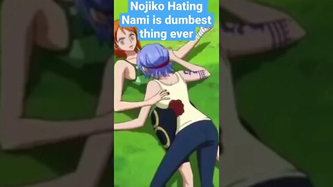 Nojiko hating Nami is the DUMBEST THING EVER in One Piece #anime #onepiece #shorts #manga #animeedit