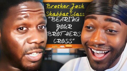 "BEARING YOUR BROTHERS CROSS" || Bro. Josh Shabbat Class