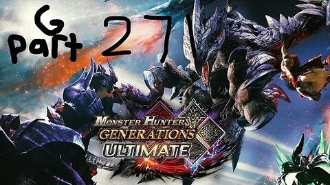 monster hunter generations ultimate G rank 271