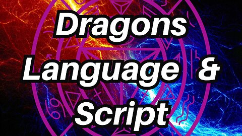 Do Dragons Have Their Own Language