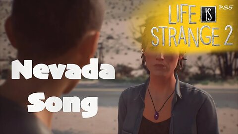 Nevada Song (70) Life is Strange 2 [Lets Play PS5]