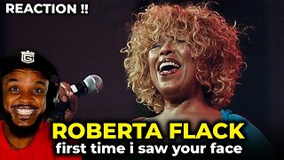 🎵 Roberta Flack - First Time Ever I Saw Your Face REACTION