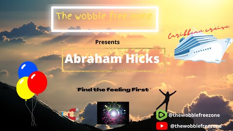 Abraham Hicks, Esther Hicks "Finding the feeling first" Caribbean Cruise