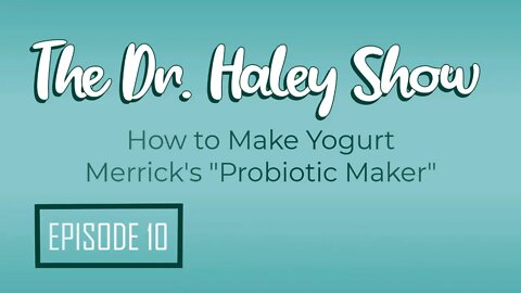 How to Make Yogurt - The Probiotic Maker