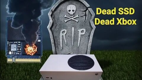 Xbox Series S SSD Dead