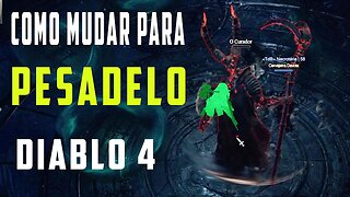 Como fazer catedral da luz pesadelo diablo 4 pra mudar dificuldade