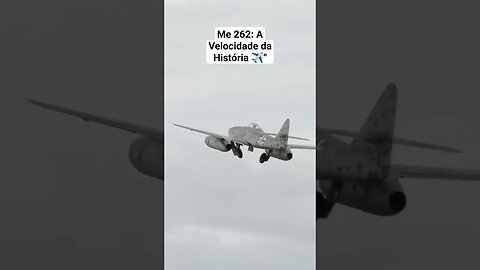 Me 262: A Velocidade da História ✈️ #war #guerra #history