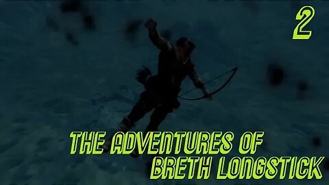 Skyrim: The Adventures of Breth Longstick #2