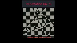 Tradestation TS Tip 123