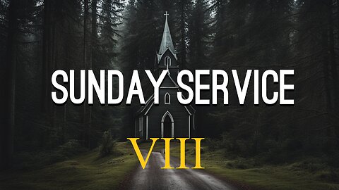 Sunday Service 8: Forgiveness