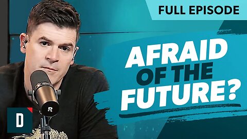 Does the Future Terrify You? (Watch This)