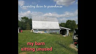 Barn to Greenhouse