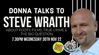 Donna Humble speaks to @SteveWraith live about Films, Football, and True Crime #nufc