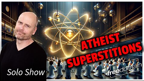 ATHEIST SUPERSTITIONS