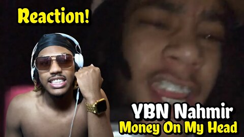 YBN NAHMIR GOT A HIT ON HIS HANDS!! | YBN Nahmir - Money On My Head [Official Audio] REACTION!