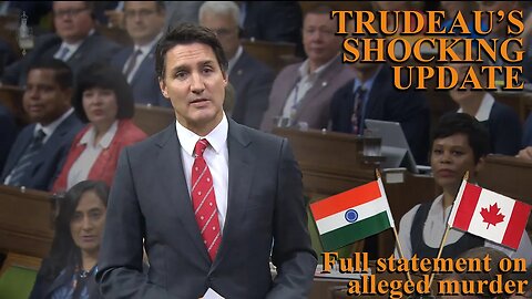 Justin Trudeau's SHOCKING ACCUSATION towards Indian government | Full announcement to the public