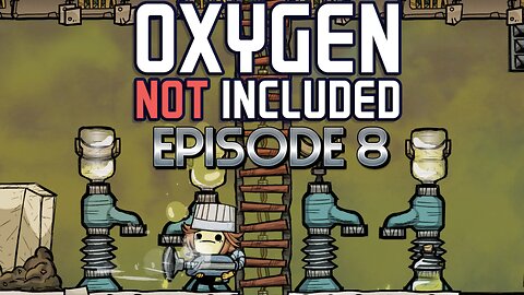 Lets Further Build & Expand The Base! | Oxygen Not Included - Episode 8