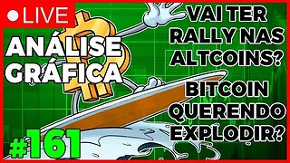 RALLY DE ALTA NAS ALTCOINS?? BITCOIN 35K? - ANÁLISE CRIPTO #161 - #bitcoin #eth #criptomoedasaovivo