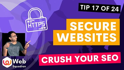 Secure Websites - SEO Boost Part 17 - Search Engine Optimisation